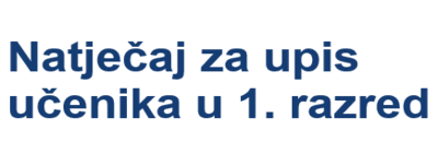 Natječaj za upis učenika u 1. razred srednje škole, 2026./2027.